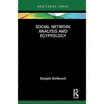 Soziale Netzwerkanalyse und Ägyptologie