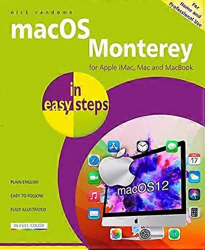 macOS Monterey in easy steps (In Easy Steps)