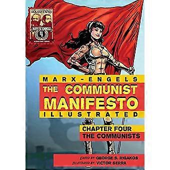 Kommunistisches Manifest (illustriert) - Viertes Kapitel: Die Kommunisten