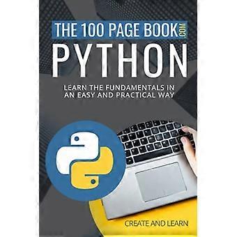 Het 100 pagina's tellende boek - Python: leer de basisprincipes op een gemakkelijke en praktische manier