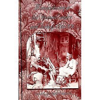 Manufacturing In The Ottoman Empire And Turkey 1500-1950 - State University of New York Press - Paperback - English Book - History