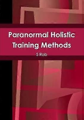 Metode de antrenament holistice paranormale