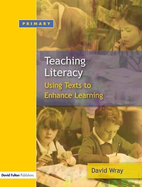 Teaching And Learning Literacy by David Wray Paperback