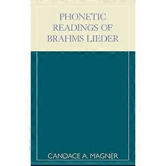 Leituras Fonéticas dos Lieder de Brahms - Candace A. Magner