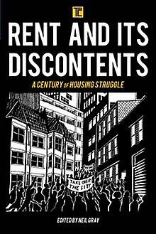 Rent And Its Discontents