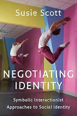 Negotiating Identity