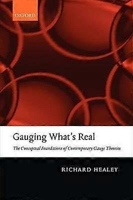 Gauging What's Real