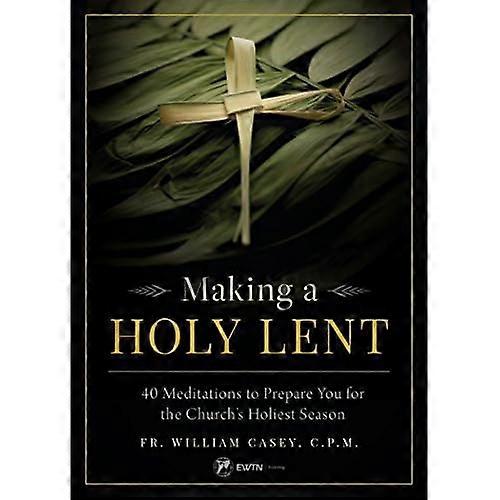 Making a Holy Lent