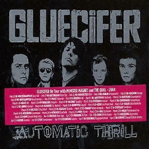 CD-ul Gluecifer Automatic Thrill (2004)