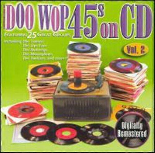 Various Artists Doo Wop 45s On Cd Volume 2 [us Import] CD (2002)