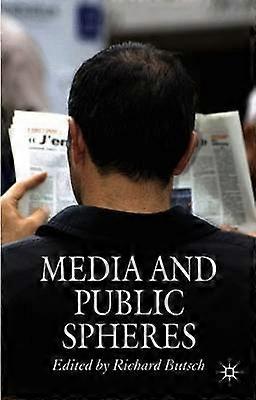 Media and Public Spheres