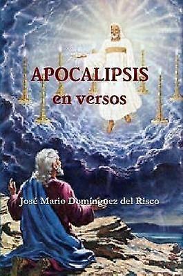 APOCALIPSIS en versos