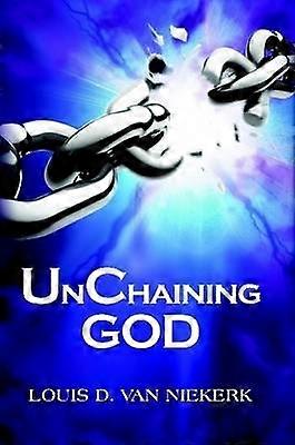 UnChaining God