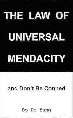 La Ley de la Mendacidad Universal
