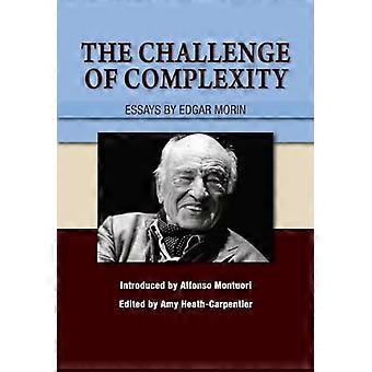 De uitdaging van complexiteit: essays van Edgar Morin