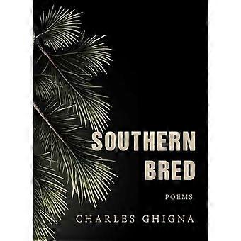 Southern Breed : Dikt