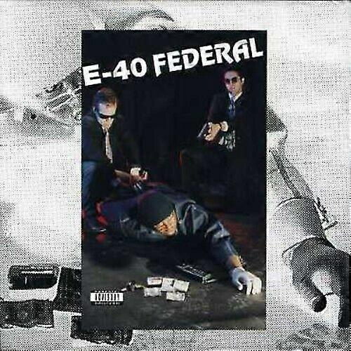 E-40 Federal CD
