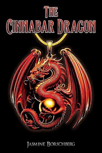 Cinnabar Dragon - Jasmine Borschberg