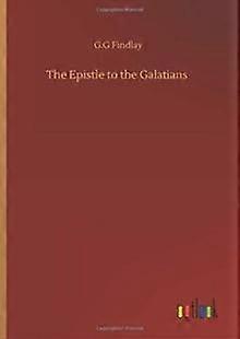 L'Épître aux Galates - G.G. Findlay