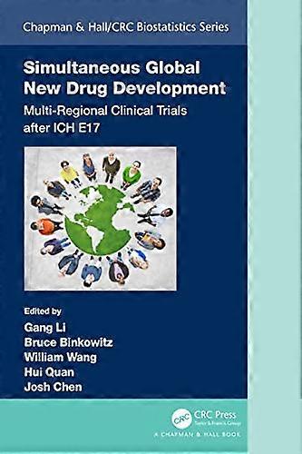 Simultaneous Global New Drug Development: Multi Regional Clinical Trials after ICH E17