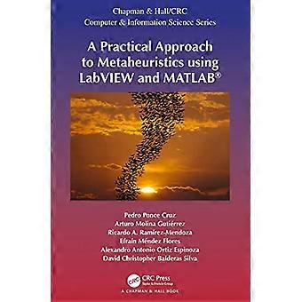 En praktisk tilnærming til metaheuristikk ved hjelp av LabVIEW og MATLAB (R) (Chapman & Hall/CRC Computer and Information Science Series)