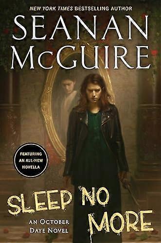Sleep No More (October Daye)
