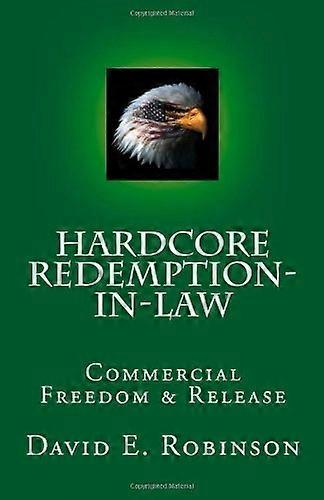 Hardcore Redemption-In-Law