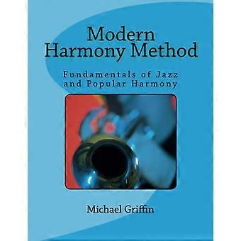 Moderne harmoniemethode: grondbeginselen van jazz en populaire harmonie