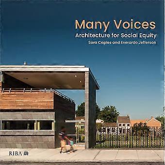 Plusieurs voix : l'architecture pour l'équité sociale