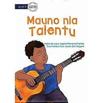 Mauno's Talent's - Mauno Nia Talentu (Tetum Edition)
