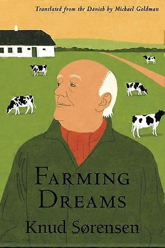 Farming Dreams