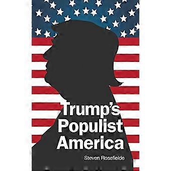 Trump populistycznych Ameryka