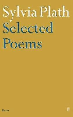 Poezii selectate de Sylvia Plath