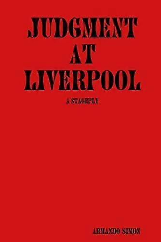Judgement at liverpool