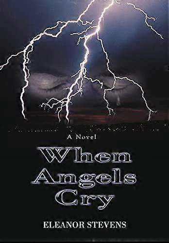 When angels cry