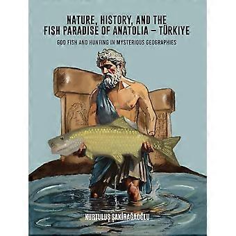 Natur, Geschichte und das Fischparadies Anatoliens (Türkei)