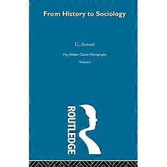 From Hist To Sociology V1 - C. Antoni - Paperback - en Book