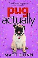 Pug, actually
