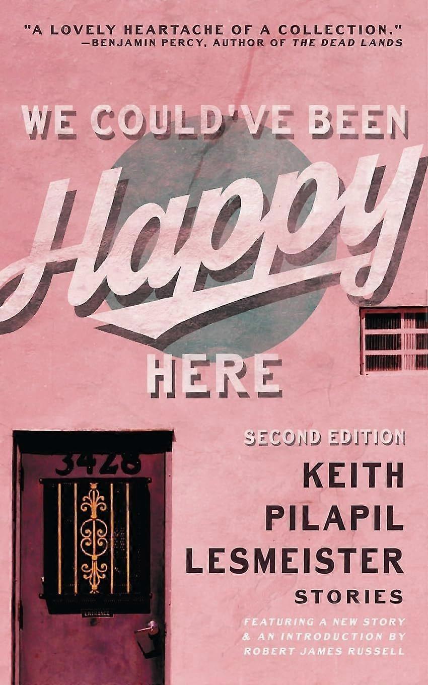 We could've been happy here