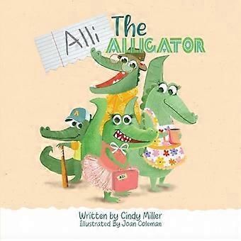 Alli, das Krokodil: Ein Kinderbuch über Freundlichkeit, Mobbing, Mut und die Wertschätzung von Unterschieden
