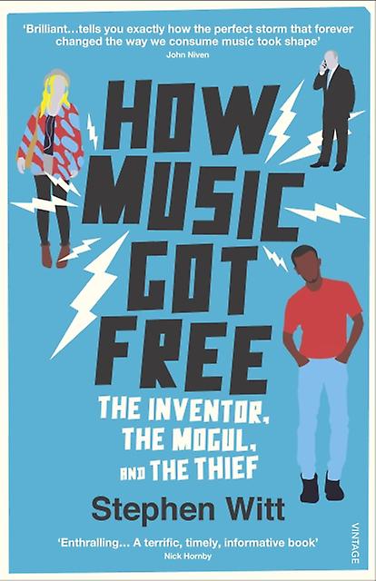 How Music Got Free by Stephen Witt Paperback Book
