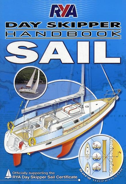 Rya Day Skipper Handbook  Sail by Sara Hopkinson Paperback