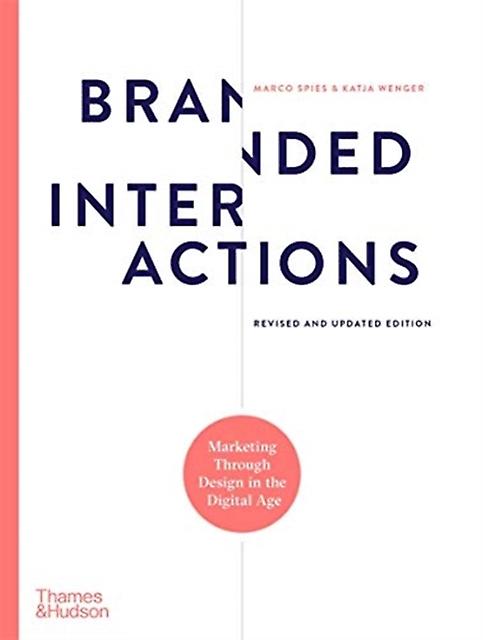 Branded Interactions by Katja Wenger Hardback Book