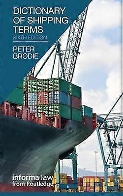 Dictionary of Shipping Terms