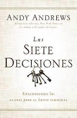 Las siete decisiones