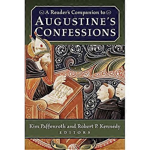 A Reader's Companion to Augustine's Confessions
