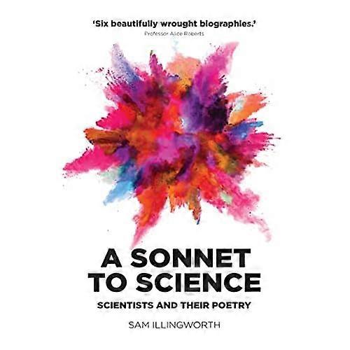A Sonnet to Science: Scientists and Their Poetry