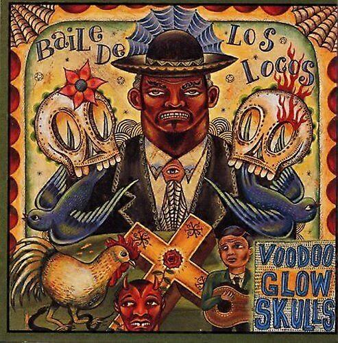 Voodoo Glow Skulls Baile De Los Locos CD