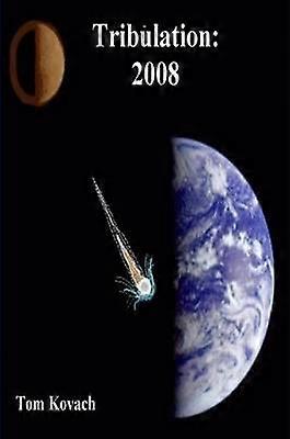 Tribulation 2008