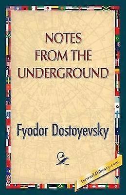 Notes from the Underground